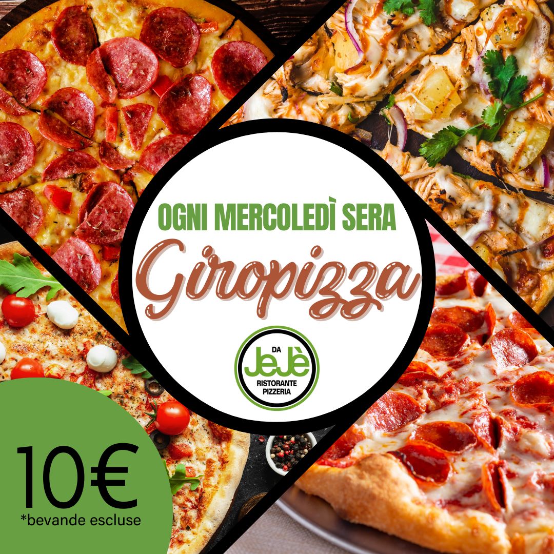 Promo GIRO PIZZA - Ristorante Pizzeria da Jejè
