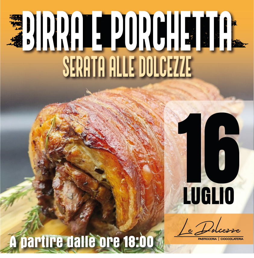 Promo Birra e porchetta - Bar Pasticceria Le Dolcezze